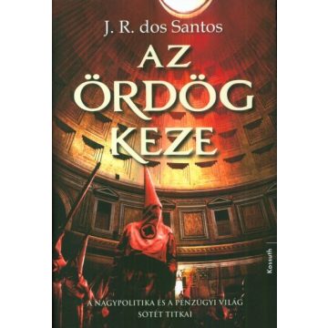 José Rodrigues dos Santos - Az ördög keze
