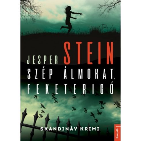 Jesper Stein - Szép álmokat, Feketerigó 