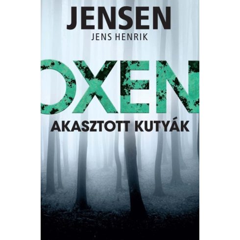 Jens Henrik Jensen - Oxen - Akasztott kutyák 
