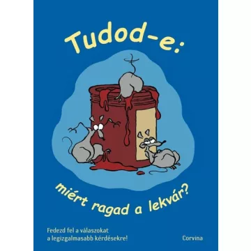 Tudod-e: miért ragad a lekvár? 