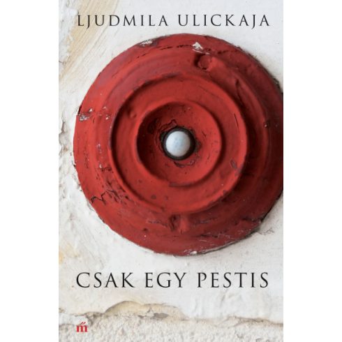 Ljudmila Ulickaja - Csak egy pestis 