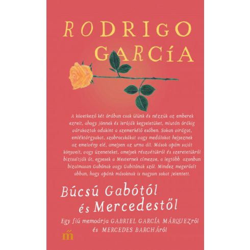Rodrigo García - Búcsú Gabótól és Mercedestől