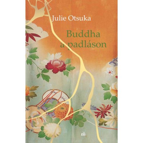 Julie Otsuka - Buddha a padláson