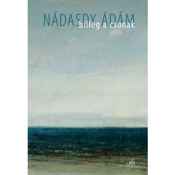 Billeg a csónak - Nádasdy Ádám