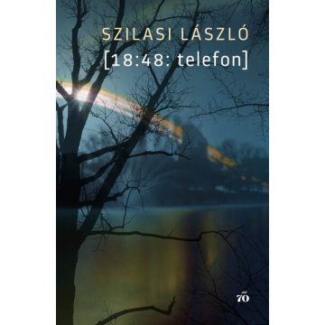 [18:48: telefon] - Szilasi László (kötött áras) 