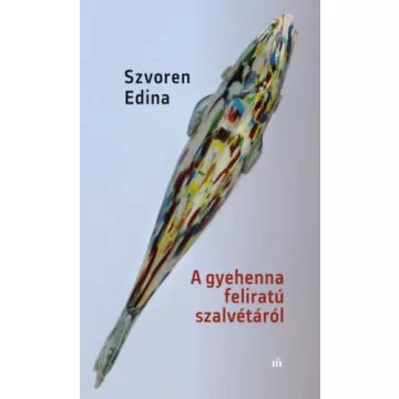   A gyehenna feliratú szalvétáról - Szvoren Edina (kötött áras)