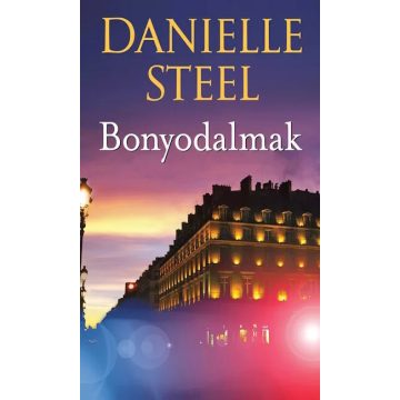 Bonyodalmak - Danielle Steel