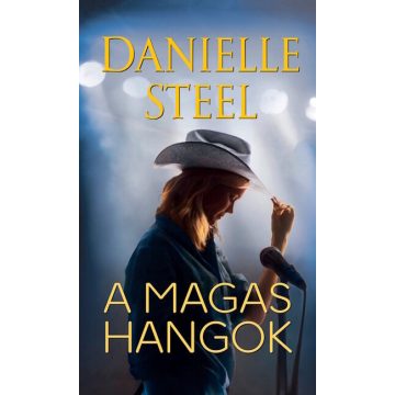 A magas hangok - Danielle Steel (kötött áras) 