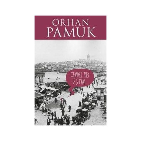 Orhan Pamuk-Cevdet Bey és fiai 