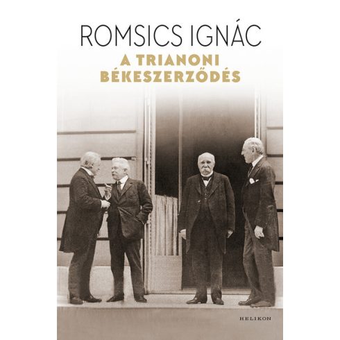 Romsics Ignác - A trianoni békeszerződés 