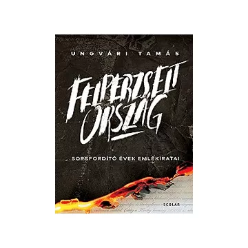 Ungvári Tamás-Felperzselt ország 