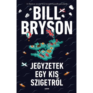 Bill Bryson - Jegyzetek egy kis szigetről