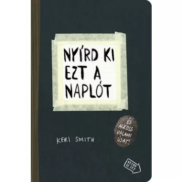 Keri Smith- Nyírd ki ezt a naplót 