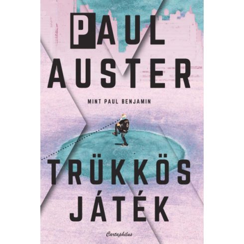 Paul Auster - Trükkös játék 