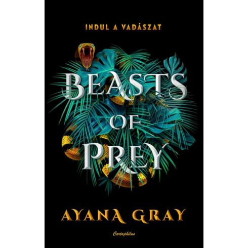 Ayana Gray - Beasts of Prey - Indul a vadászat