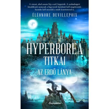 Hyperborea titkai - Az erdő lánya - Éléonore Devillepoix