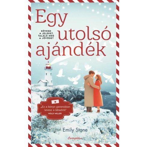 Egy utolsó ajándék  - Emily Stone (kötött áras)