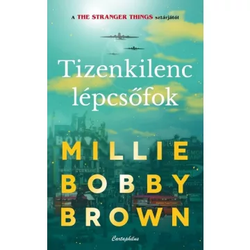 Tizenkilenc lépcsőfok - Millie Bobby Brown