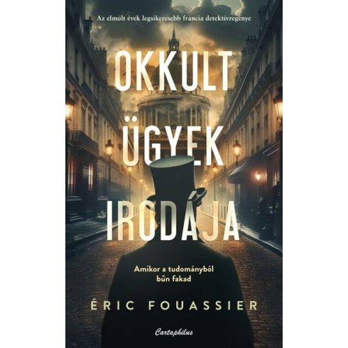 Okkult ügyek irodája - Erick Fouassier