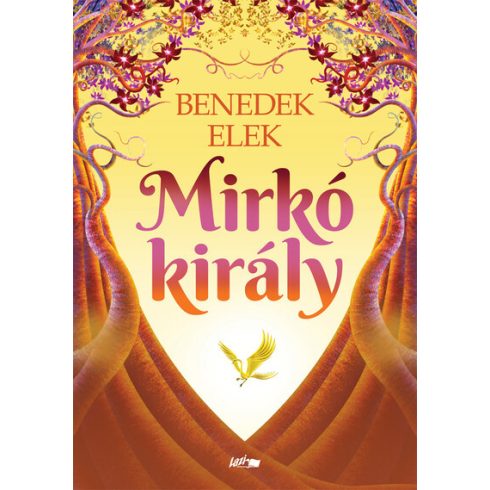 Mirkó király  - Benedek Elek