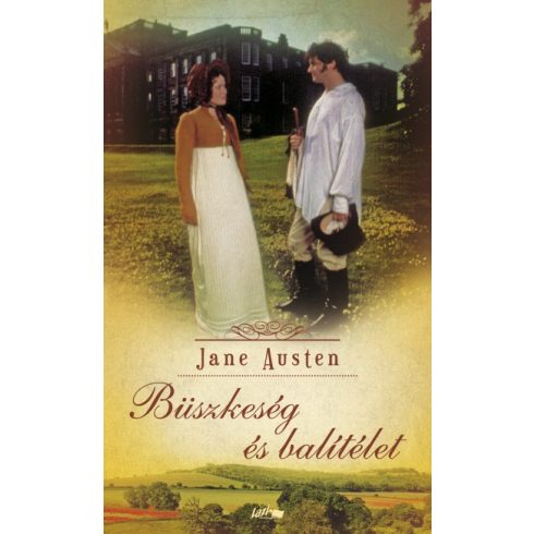 Jane Austen - Büszkeség és balítélet (Lazi)