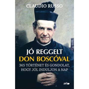 Claudio Russo - Jó reggelt Don Boscóval 