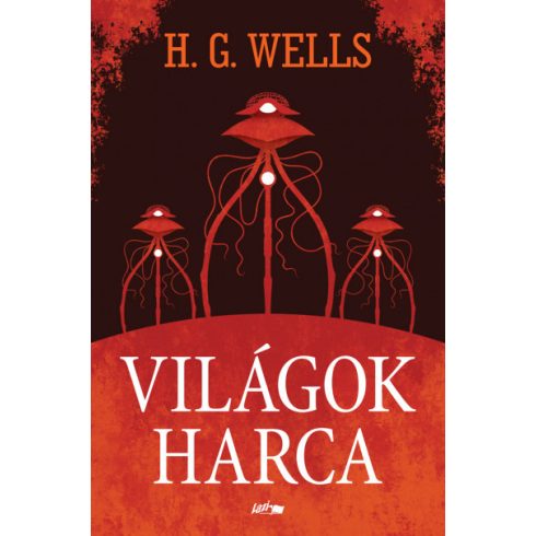 H. G. Wells - Világok harca