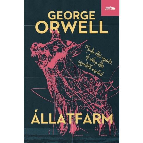 Állatfarm  -  George Orwell  (kötött áras) 