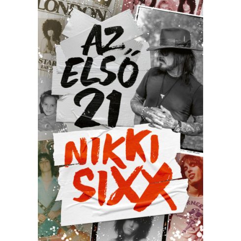 Az első 21 -Nikki Sixx