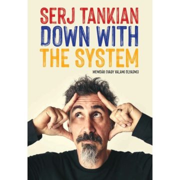   Down With The System - Memoár (vagy valami olyasmi) - Serj Tankian (kötött áras) 