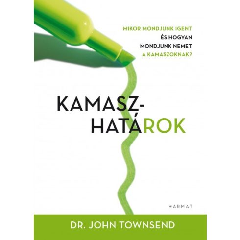 Dr. John Townsend - Kamaszhatárok