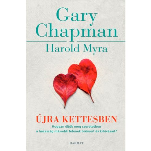 Gary Chapman  - Újra kettesben
