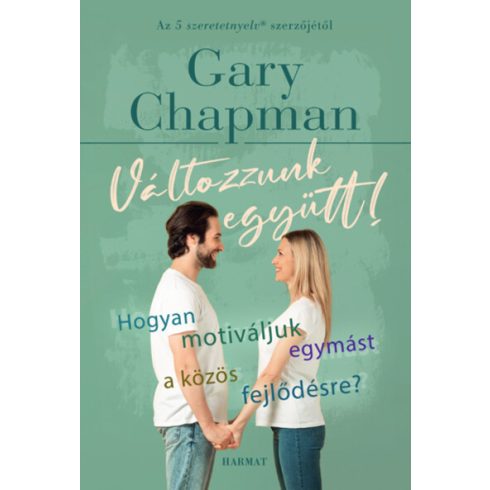 Változzunk együtt! -  Gary Chapman