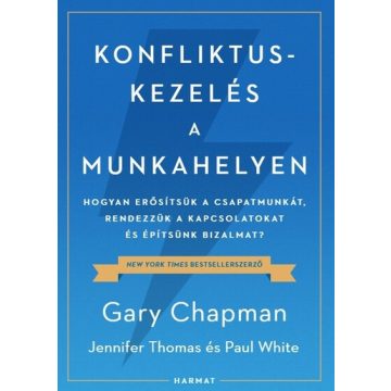   Konfliktuskezelés a munkahelyen - Gary Chapman (kötött áras)