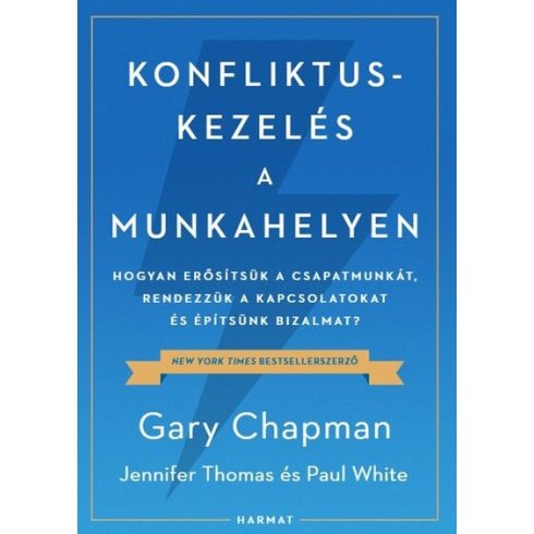 Konfliktuskezelés a munkahelyen - Gary Chapman (kötött áras)