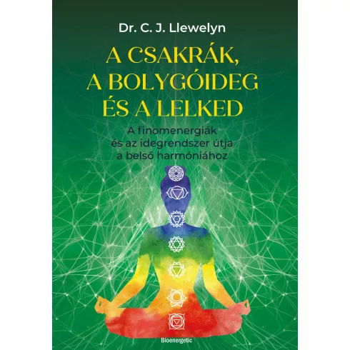 A csakrák és a bolygóideg és a lelked - Dr. C. J. Llewelyn (kötött áras) 