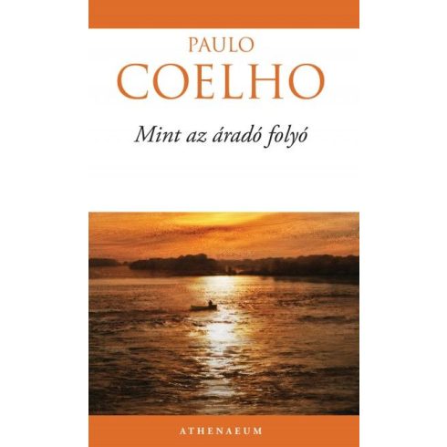 Paulo Coelho-Mint az áradó folyó 