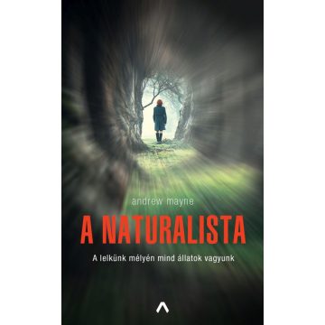 Andrew Mayne - A naturalista 