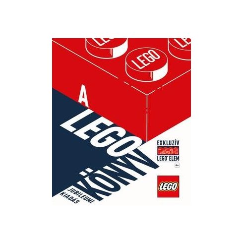 A LEGO KÖNYV - Jubileumi kiadás exkluzív elemmel  
