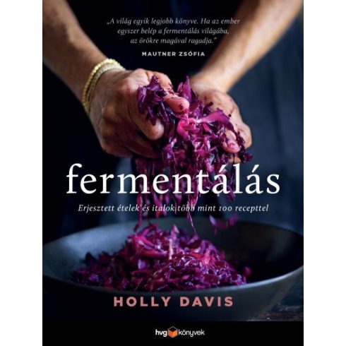 Holly Davis - Fermentálás 