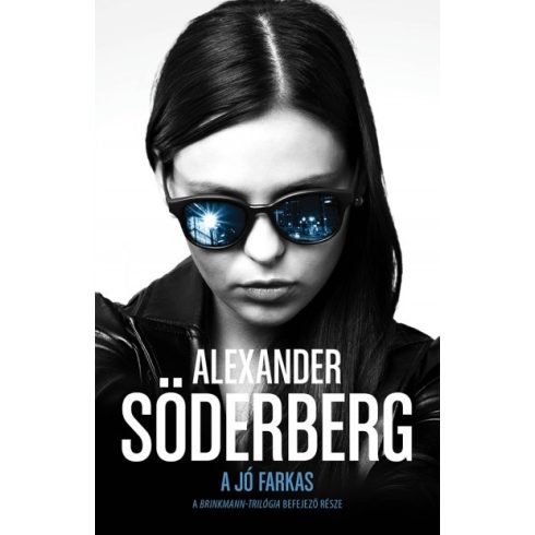 Alexander Söderberg - A jó farkas - Brinkmann trilógia 3.