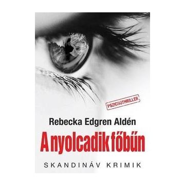 Rebecka Edgren Aldén-A nyolcadik főbűn 