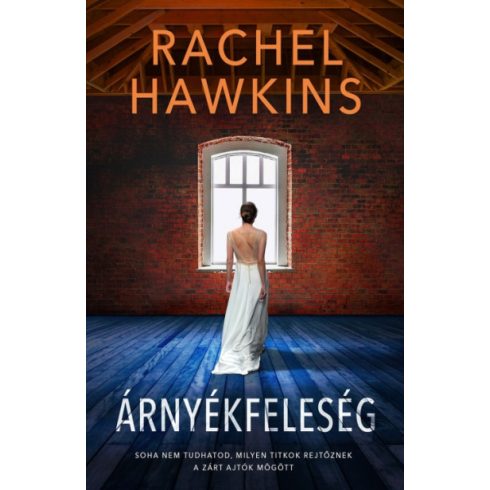 Rachel Hawkins - Árnyékfeleség