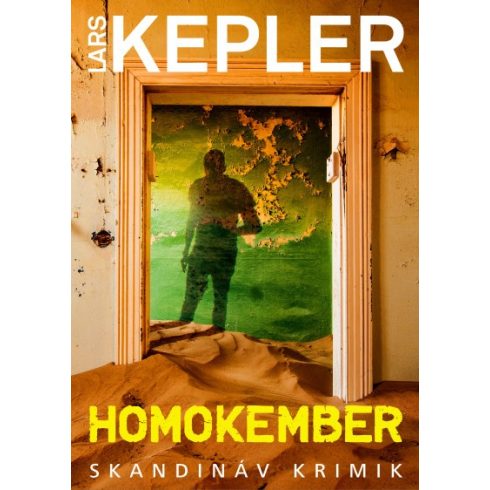 Lars Kepler - Homokember
