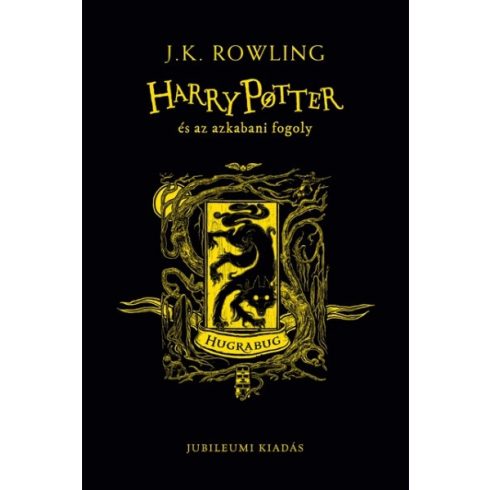 J. K. Rowling - Harry Potter és az azkabani fogoly - Hugrabug