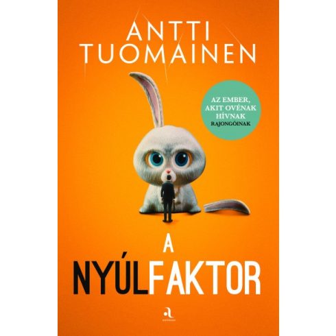 Antti Tuomainen - A nyúlfaktor