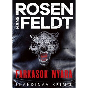 Hans Rosenfeldt - Farkasok nyara