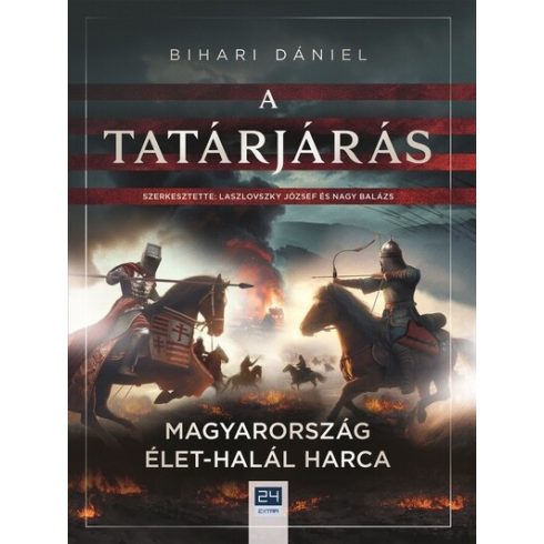 A tatárjárás - Bihari Dániel (kötött áras) 
