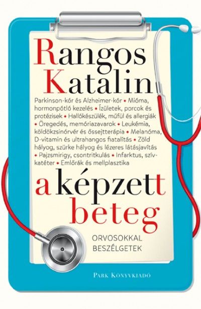 Rangos Katalin A Képzett Beteg új Példány Konyvkolcson