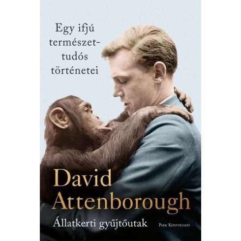 David Attenborough - Egy ifjú természettudós történetei - Állatkerti gyűjtőutak 